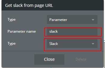 Get dat from page URLでは、parameter nameをslack、Typeをslack